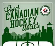 Great Canadian Hockey Stories